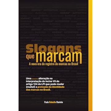 Capa do livro Slogans que marcam: a nova era do registro de marcas no Brasil. (Portuguese Edition)