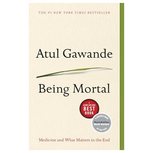 Being Mortal: Essential End-of-Life Guidance