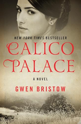 Calico Palace: A Novel (Rediscovered Classics)