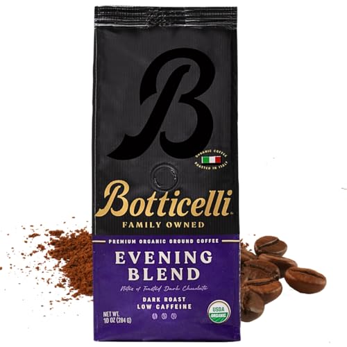 Botticelli Evening Blend Ground Coffee, USDA Organic, Low Caffeine, Dark Roast 10oz