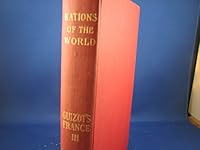 Nations of the World Guizot's France III B000Z4GCNK Book Cover