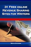 31 Free Online Revenue Sharing Sites for Writers (English Edition)