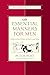Essential Manners for Men: What to Do, When to Do It, and Why