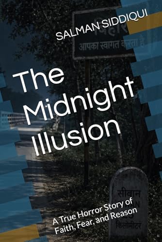 Image of The Midnight Illusion: A True Horror Story of Faith, Fear, and Reason