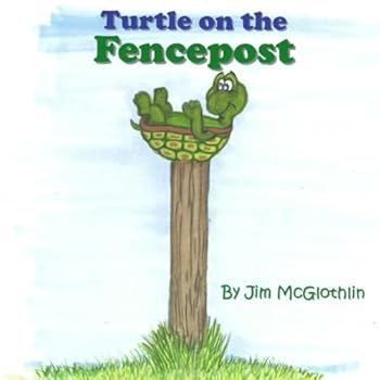 Paperback The Turtle on the Fencepost Book