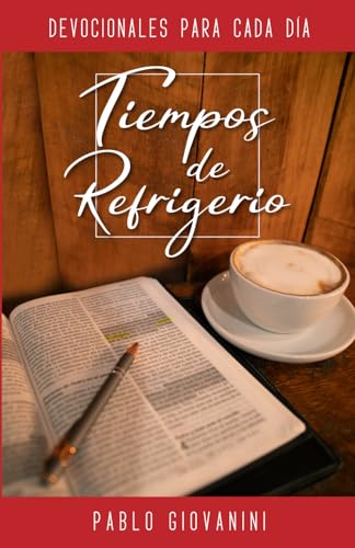 Tiempos de Refrigerio: Devocionales para cada dí