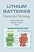 Produktbild Lithium Batteries: Science and Technology