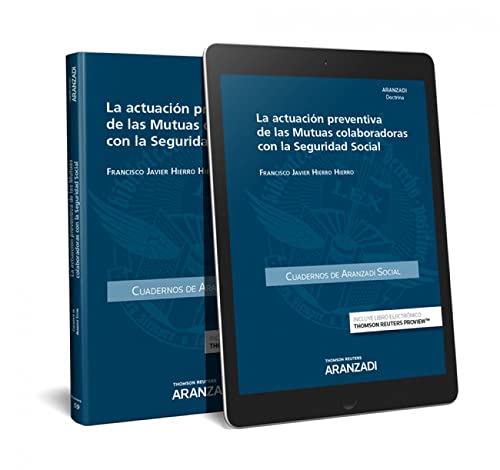 La actuación preventiva de las Mutuas colaboradoras con la Seguridad Social (Papel + e-book): 59