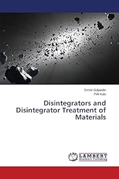 Paperback Disintegrators and Disintegrator Treatment of Materials Book