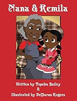 Nana and Remila 1482832569 Book Cover