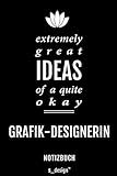 Notizbuch für Grafik-Designer / Grafik-Designerin: Originelle Geschenk-Idee [120 Seiten liniertes blanko Papier]