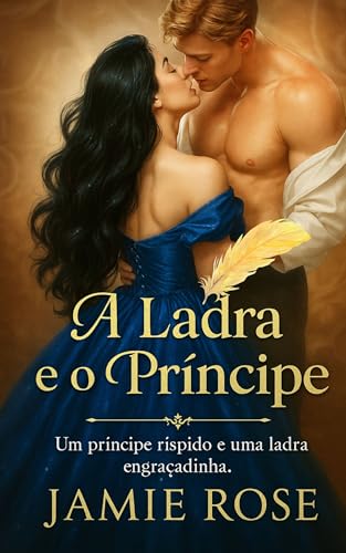 A Ladra e o Príncipe