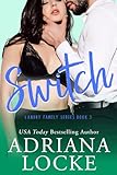 Switch (Landry Family Series)