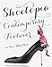 Shoetopia: Contemporary Footwear