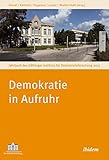 Demokratie in Aufruhr: Jahrbuch des Göttinger Instituts für Demokratieforschung 2015 - Herausgeber: Alexander Hensel, Daniela Kallinich, Julia Kiegeland, Robert Lorenz, Robert Müller-Stahl Mitwirkende: Mario Datts, Carsten Koschmieder, Samantha Volkmann, Felix Marcus, Julian Schenke, Saskia Richter, Britta Baumgarten, Yvonne Blöcker, Felix Butzlaff, Cécile Calla, Oliver D´Antonio, Florian Finkbeiner, Lisa Julika Förster, Michael Freckmann, Lars Geiges, Jens Gmeiner, Thorsten Hasche, Klaudia Hanisch, Alexander Hensel, Christoph Hoeft, André-Gerhard Höttges, Daniela Kallinich, Madeline Kaupert, Hannes Keune, Julia Kiegeland, Jöran Klatt, Stephan Klecha, Sebastian Kohlmann, Robert Lorenz, Michael Lühmann, Malte Lübke, Stine Marg, Anne-Kathrin Meinhardt, Danny Michelsen, Matthias Micus, Tobias Neef, Teresa Nentwig, Robert Pausch, Katharina Rahlf, Samuel Salzborn, Niklas Schröder, Wolf J. Schünemann, Carolin Schwarz, Karin Schweinebraten, Johannes Sosada, Felix Steiner, Julia Tiemann, Julia Tilly, Katharina Trittel, Andreas Wagner, Franz Walter, Ernst Wawra, Clemens Wirries, Otto-Eberhard Zander, Julia Zilles 