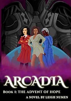 Paperback Arcadia: The Advent of Hope Book