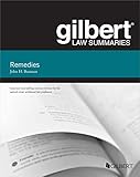 Gilbert Law Summary on Remedies (Gilbert Law Summaries)