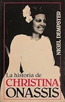 Historia de Christina Onassis 9501509842 Book Cover