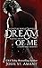 Dream a Little Dream of Me (Chateau Rouge) (Volume 1)