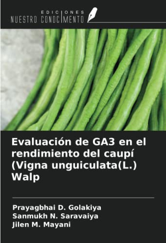 Evaluación de GA3 en el rendimiento del caupí (Vigna unguiculata(L.) Walp