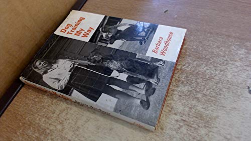 Dog training my way 0571046975 Book Cover