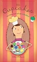 Des cupcakes en saveurs et en couleur 2895954259 Book Cover