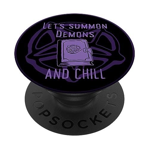 Let's Summon Demons and Chill Dark Occult Goth Purple PopSockets Swappable PopGrip, Black