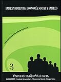 Emprendimiento, economía social y empleo (SIN COLECCION)