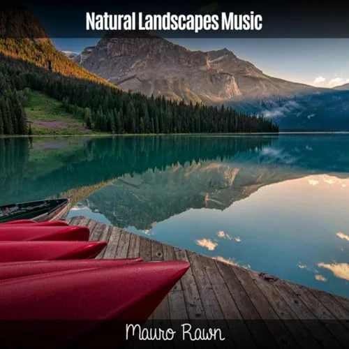 Natural Landscapes Music