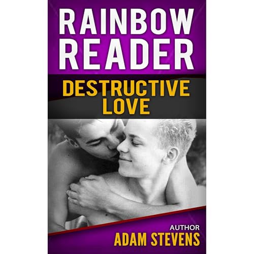 Rainbow Reader Purple: Destructive Love [Written by Adam Stevens] episode artwork