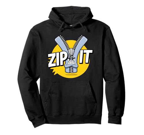Zip It Sassy Sarcastic Saying Saying Shup Shup Zipper Pun �p�[�J�[