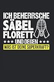  Ich Beherrsche Säbel Florett Und Degen: Fechtsport & Fechten Notizbuch 6\'x9\' Burschenschafter Geschenk Für Degen & Fechter