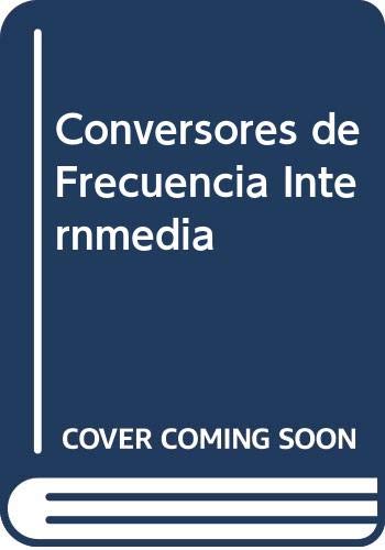 Conversores de frecuencia intermedia