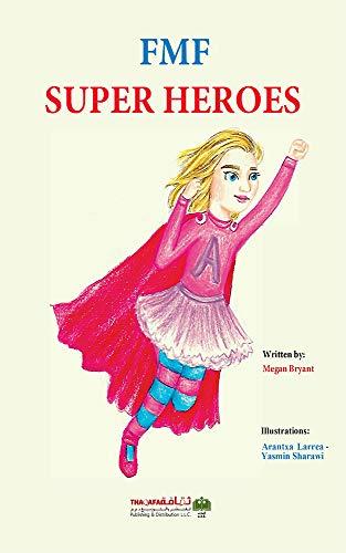 FMF Super heroes (English Edition)