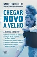 Chegar Novo a Velho 989655269X Book Cover