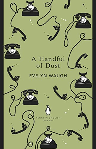 A Handful of Dust (Penguin Modern Classics)