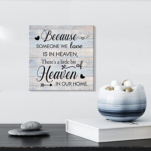Sympathy Sign Wall Art Prints Canvas Painting Rustic Because Someone We Love Is In Heaven Print Country Home Decor Remembrance Gift 8" X 8" #TOP2
