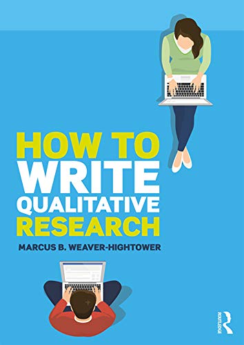 How to Write Qualitative Research      1st Edition, Kindle Edition