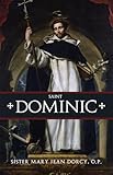 St. Dominic (Cross and Crown Series of Spirituality)
