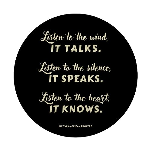 Native American Proverb - LISTEN TO THE WIND, It talks. PopSockets Swappable PopGrip, Black - Image 3