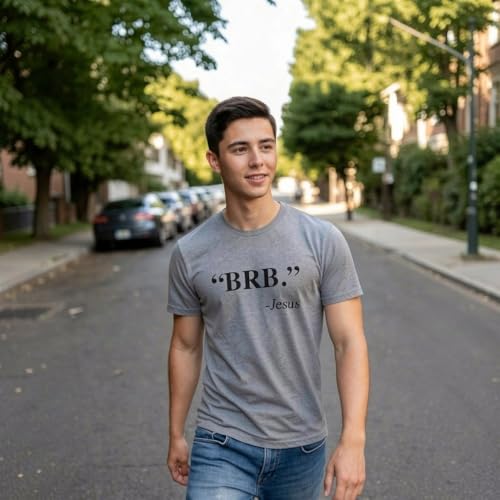 Funny Jesus T-Shirt – BRB Be Right Back Christian Graphic Tee – Religious Humor Easter Shirt for Men – Soft Cotton Blend - Grey M