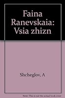 Faina Ranevskai?a?: Vsi?a? zhizn' (Russian Edition) 5815901318 Book Cover
