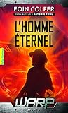  W.A.R.P. (Tome 3-L\'homme éternel)