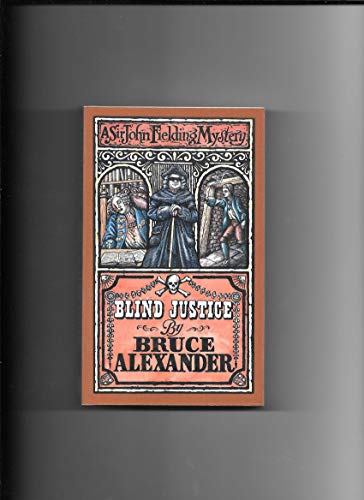 Blind Justice (A Sir John Fielding mystery) 0751514926 Book Cover