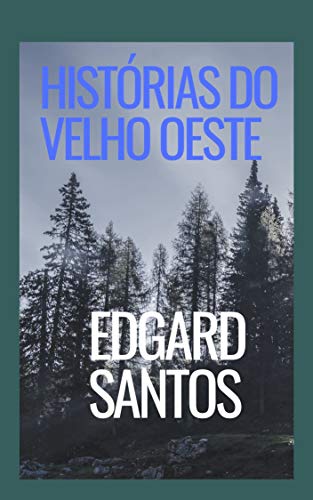 Histórias do velho Oeste