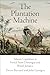 Produktbild The Plantation Machine: Atlantic Capitalism in French Saint-Domingue and British Jamaica (The Early Modern Americas)