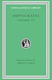 Hippocrates, Volume VII: Epidemics 2 and 4–7