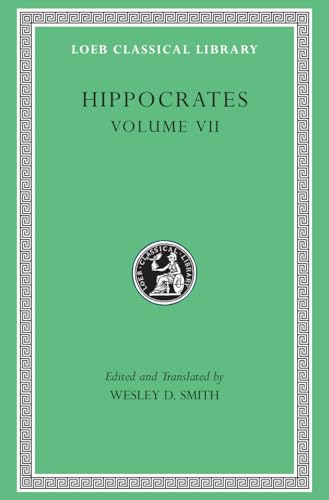 Hippocrates, Volume VII: Epidemics 2 and 4–7