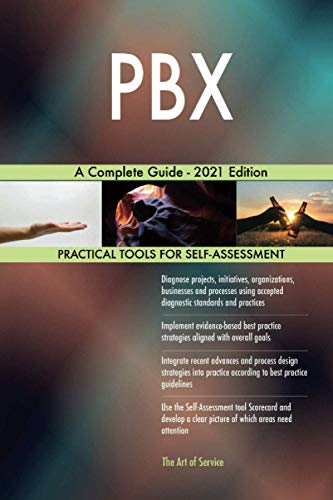  PBX A Complete Guide - 2021 Edition