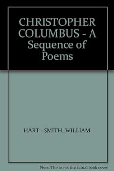 Hardcover CHRISTOPHER COLUMBUS - A Sequence of Poems Book